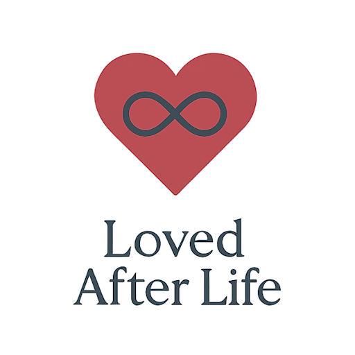 Loved After Life